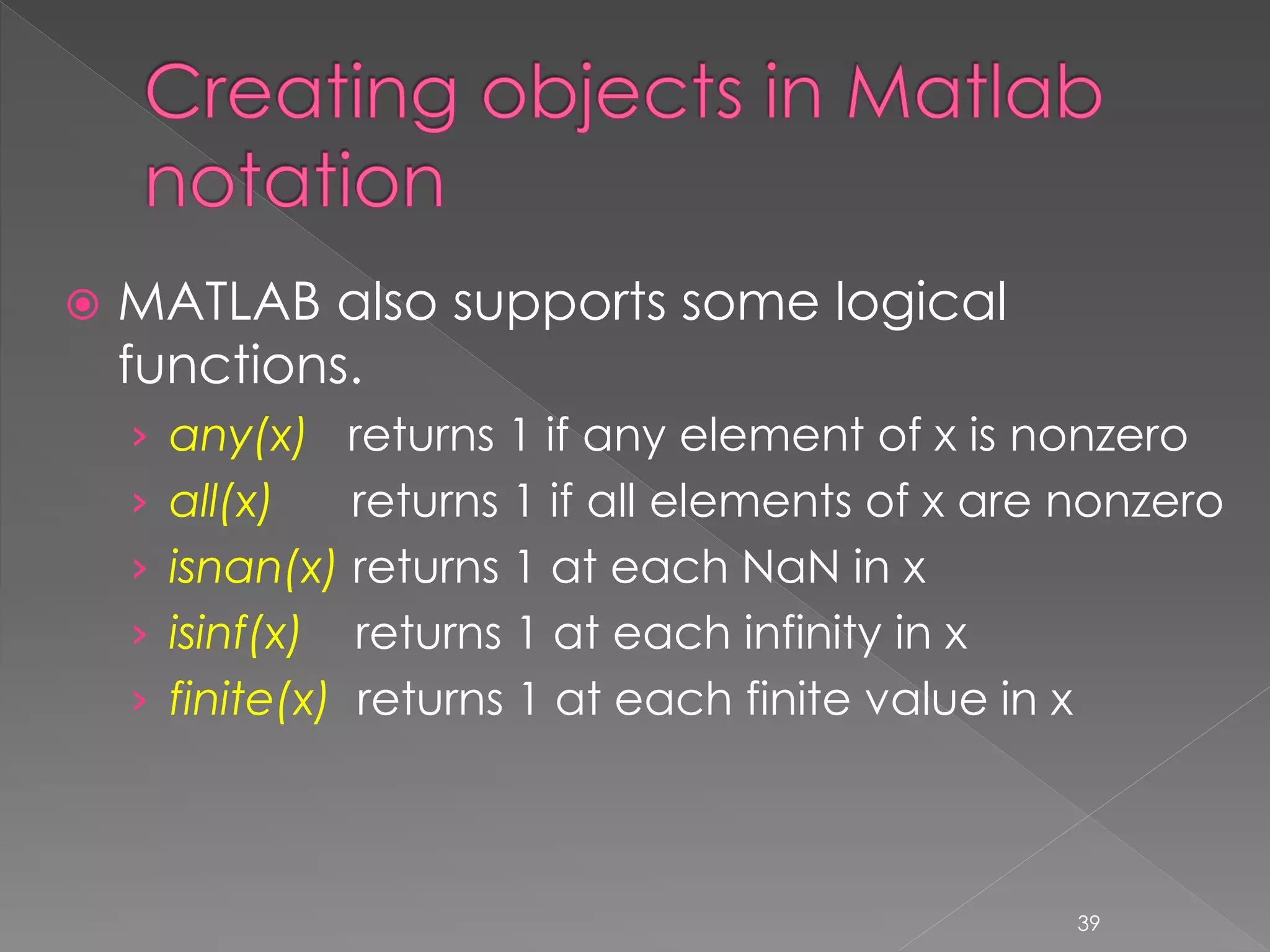 Introduction to matlab lecture 1 of 4 | PPTX