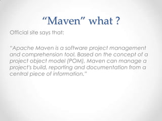 Introduction to maven | PPTX