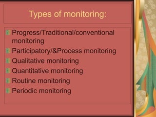 Traditional Monitoring Systems Examples Introduction to M&E- WG1&2.ppt