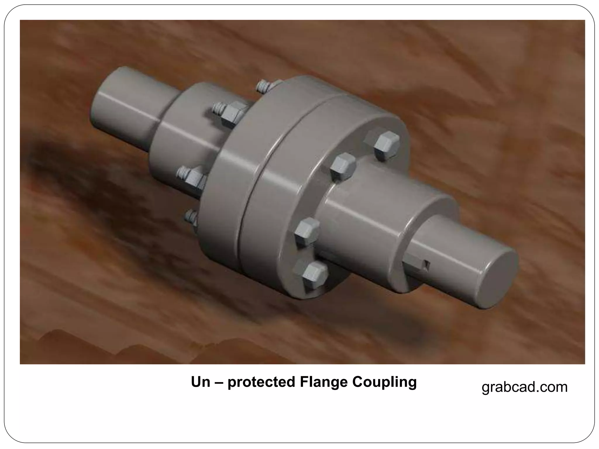 grabcad.comUn – protected Flange Coupling
 