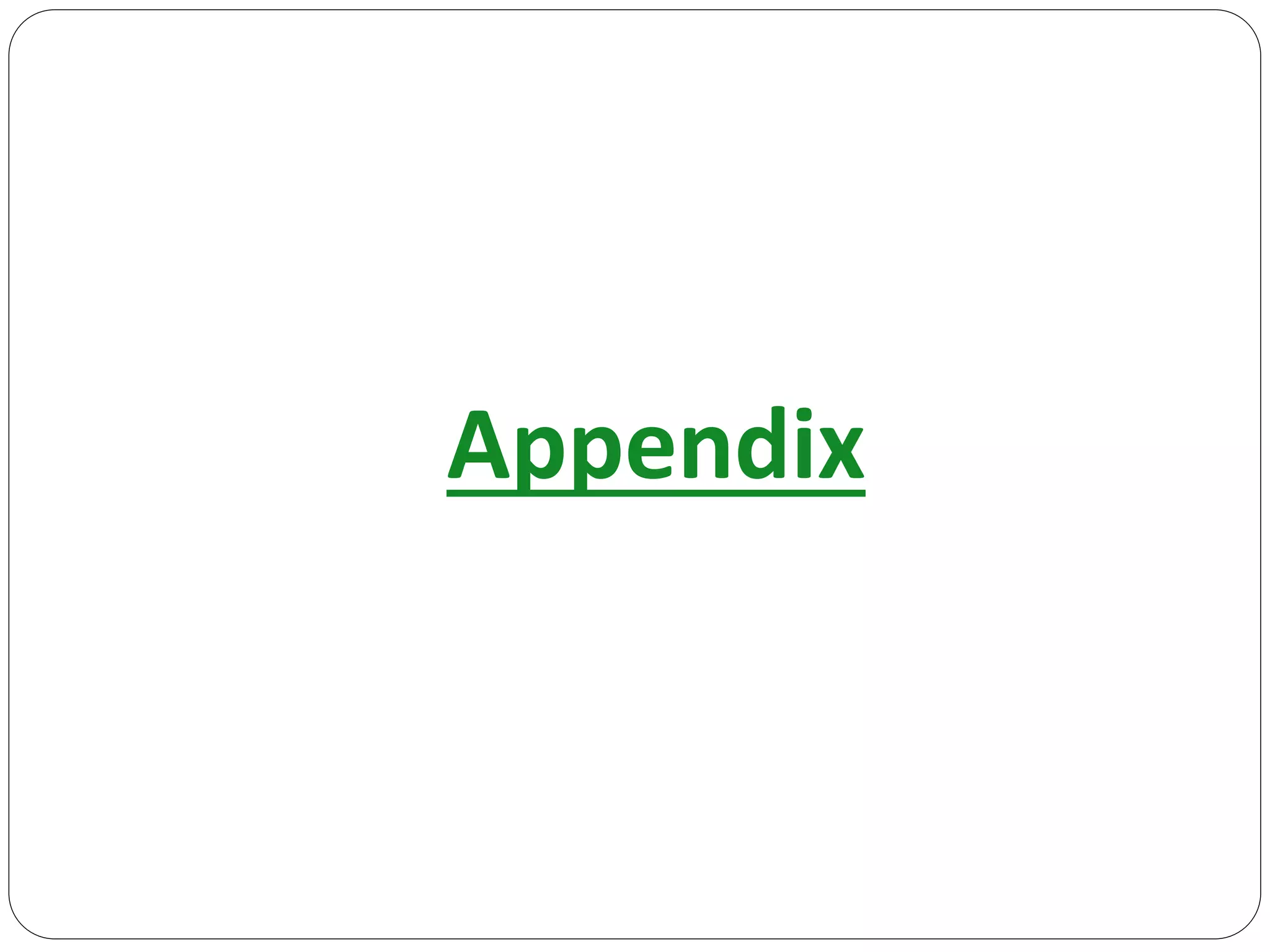 Appendix
 