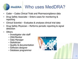 Meddra Code Examples Introduction to MedDRA. a regulatory dictionary | PDF