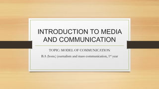 INTRODUCTION TO MEDIA AND COMMUNICATION ppt.pdf | Computer Networking ...