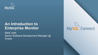 Introduction to MySQL Enterprise Monitor | ODP