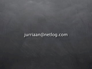 jurriaan@netlog.com
 