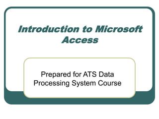 Introduction to Microsoft Access2.ppt
