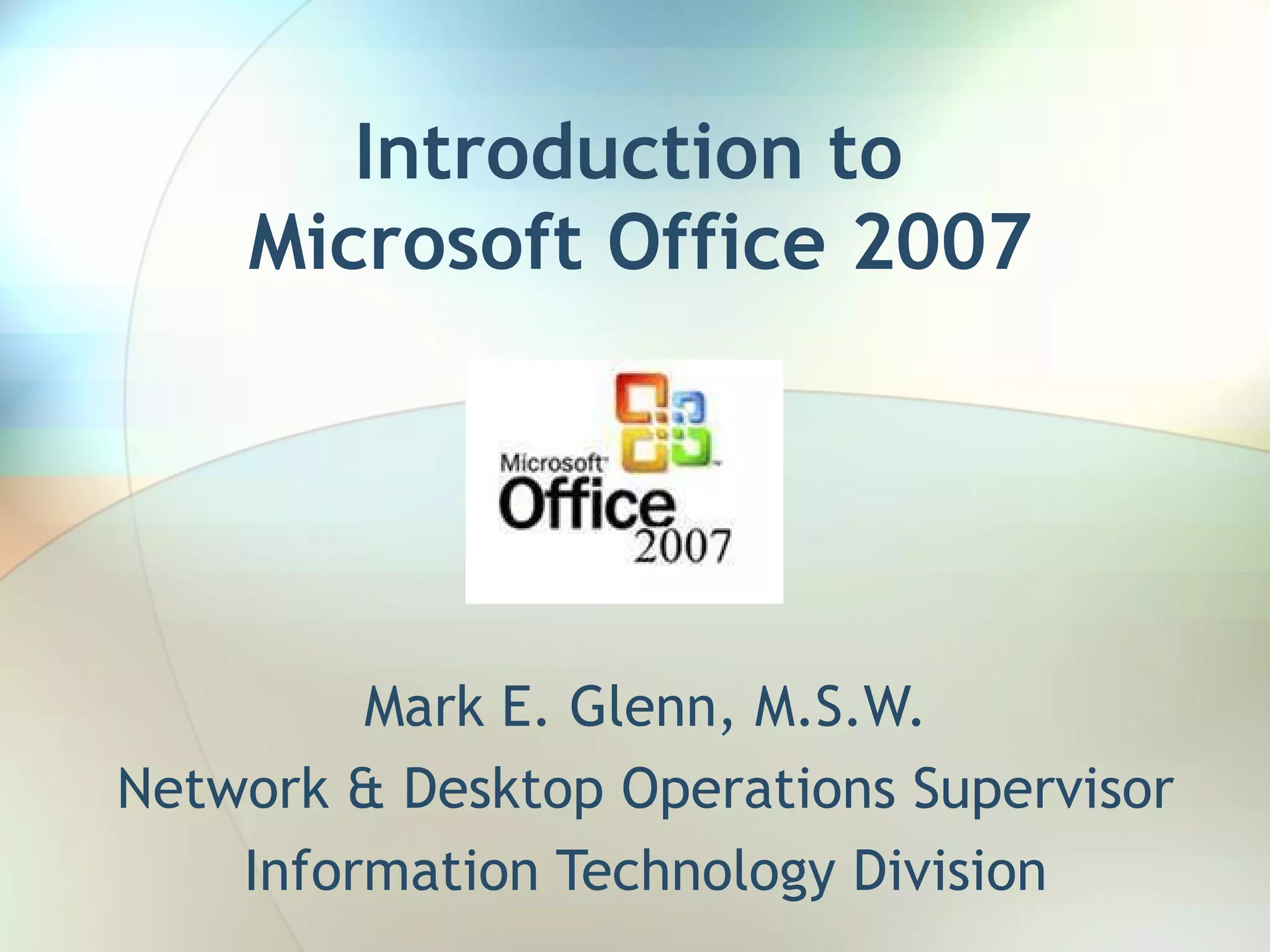 Introduction to microsoft office 2007 | PPT