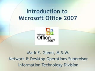 Introduction to microsoft office 2007 | PPT