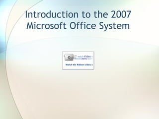 Introduction to microsoft office 2007 | PPT