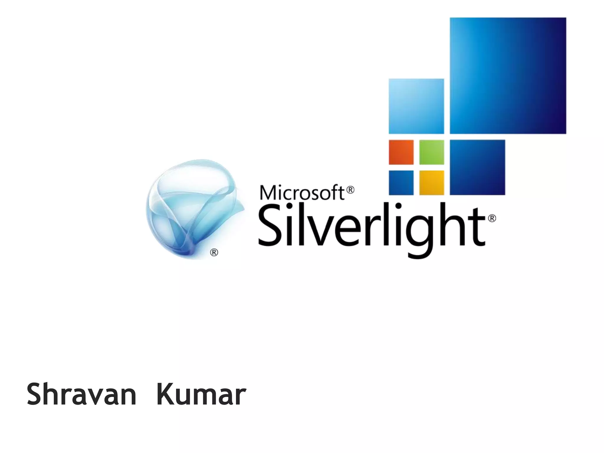 Introduction to Microsoft Silverlight PPT