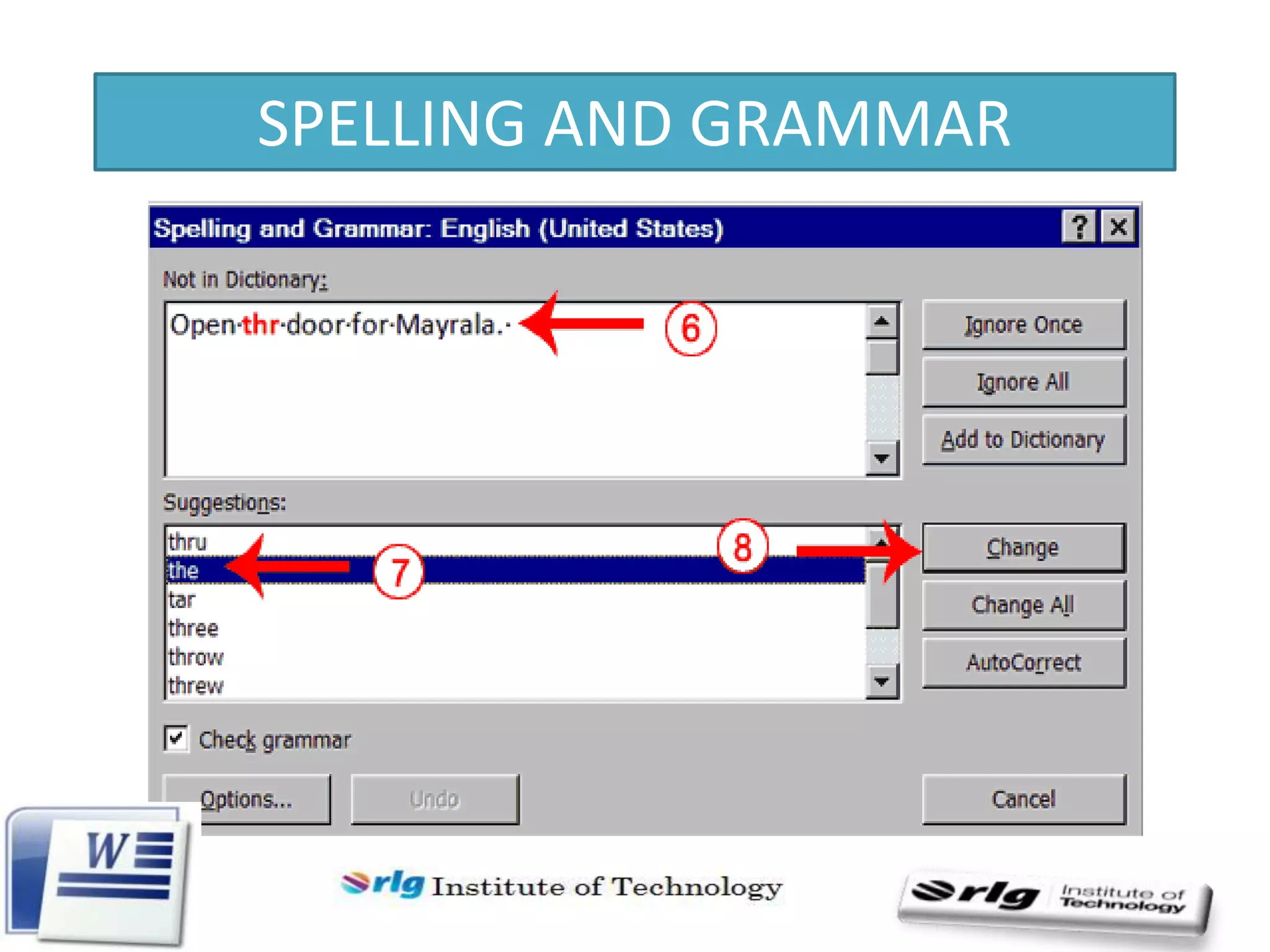 SPELLING AND GRAMMAR

 