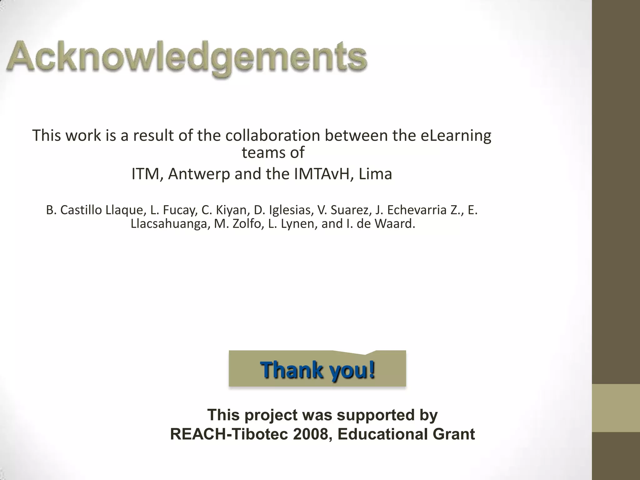 Toolsused (later reference)Skype and facebook for p2p knowledge exchangeMoviestorm & iClone for animationsScreenflow and iMovie for multimedia filesRSS, podcast and iTunes (see examples) for retrieving materialOnline mobile survey software: surveygizmoMLE and iPhone.moodle.com.auNot used here, but very usefulGreat tool for offline mobile data gathering:Survey-To-Go we use it in field research in non-connected areas (synchronizable with computers, works offline and waits until it can transfer data).