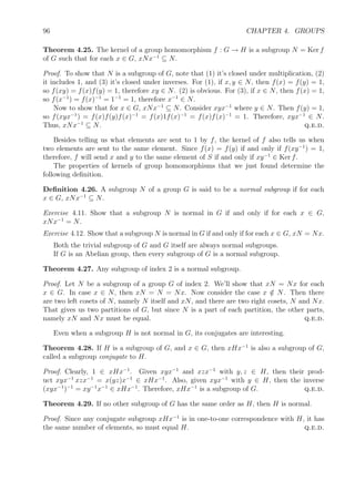 94 CHAPTER 4. GROUPS
these two graphs both have 12 vertices (since |A4| = 12), they don’t look very much alike.
Let’s look at the Cayley graph with all three kinds of edges, a-edges and b-edges and c-edges.
It’s displayed here as a planar graph, but more of the symmetry would be apparent if it
were displayed in three dimensions where the vertices and edges were those of an icosahedron.
Some of the triangles in the ﬁgure are labelled a meaning that the three sides of the triangle
are a-edges. The orientation on the circle surrounding a indicates the directions of the sides
of the triangle. Likewise, some triangles are labelled b indicating that their sides are b-edges.
Note that all the a- and b-triangles are oriented counterclockwise except the outer b-triangle.
The remaining edges are the c-edges, and to save space, since c is an involution, rather than
putting in two edges, one pointing one way and the other pointing the other way, just a
single undirected edge is included. Each vertex in the graph has an a-edge coming in and
one coming out, a b-edge coming in and one coming out, and an undirected c-edge meaning
that it goes both in and out.
r
rr
r
r r
r
rr
r
rr
a
 