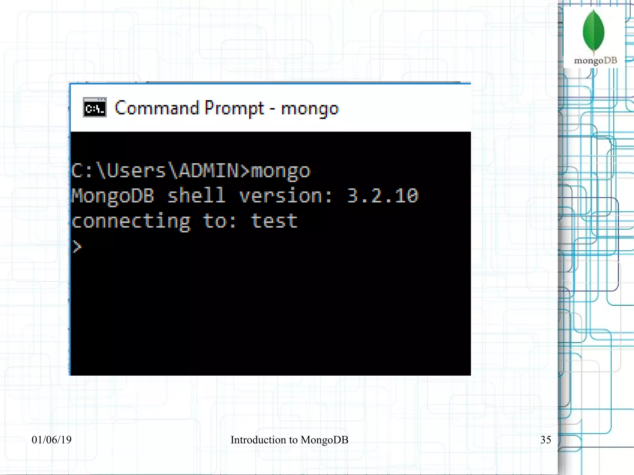 3501/06/19 Introduction to MongoDB
 