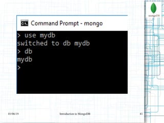 4101/06/19 Introduction to MongoDB
 