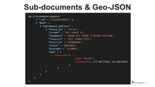Sub-documents & Geo-JSON
 