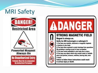MRI Safety
 