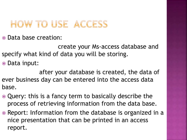 Introduction to ms access | PPTX | Databases | Computer Software and ...