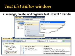 Introduction to testing with MSTest, Visual Studio, and Team Foundation Server 2010 Slide 21