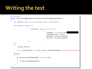 Introduction to testing with MSTest, Visual Studio, and Team Foundation Server 2010 Slide 27