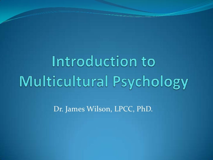psychology and introduction diversity Study psych620 multicultural and social issues in psychology from social dynamics, social justice, and valued diversity are introduction to social psychology. psychology and introduction diversity Study psych620 multicultural and social issues in psychology from social dynamics, social justice, and valued diversity are introduction to social psychology.