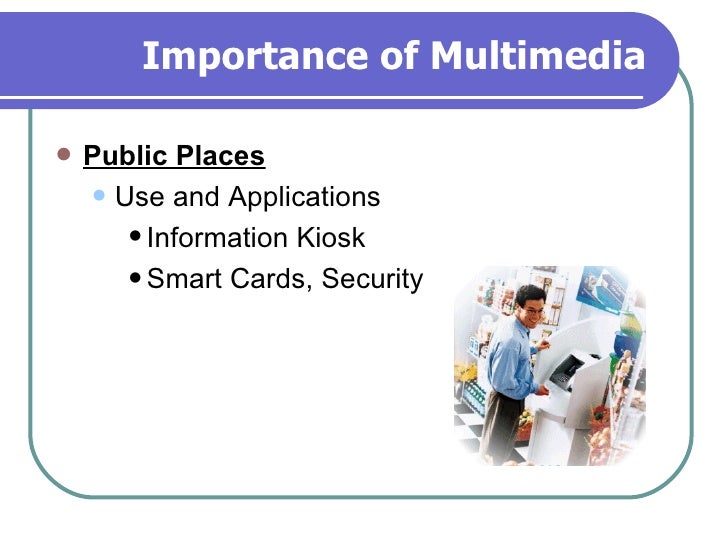 Introduction to Multimedia