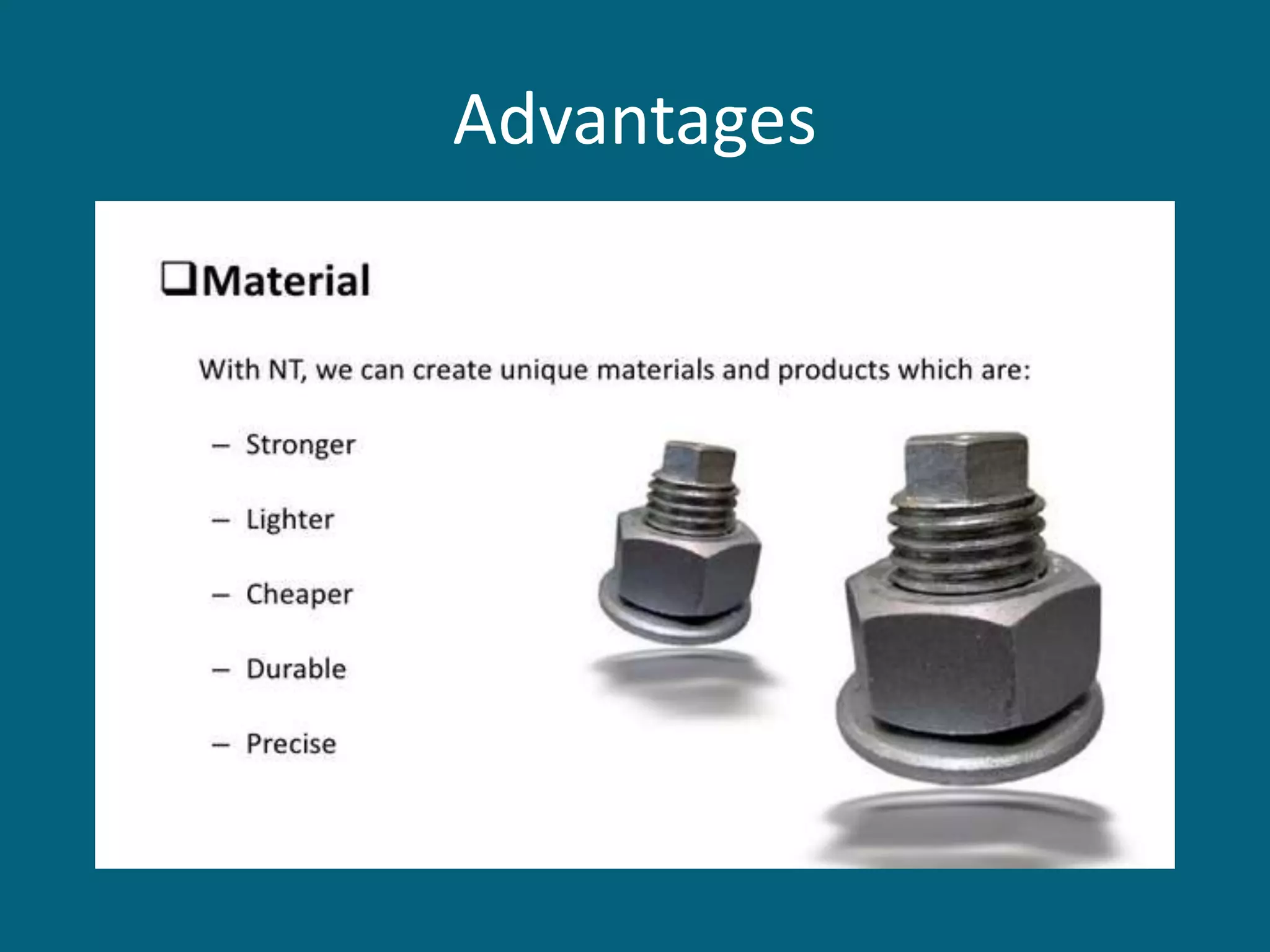 Advantages
 