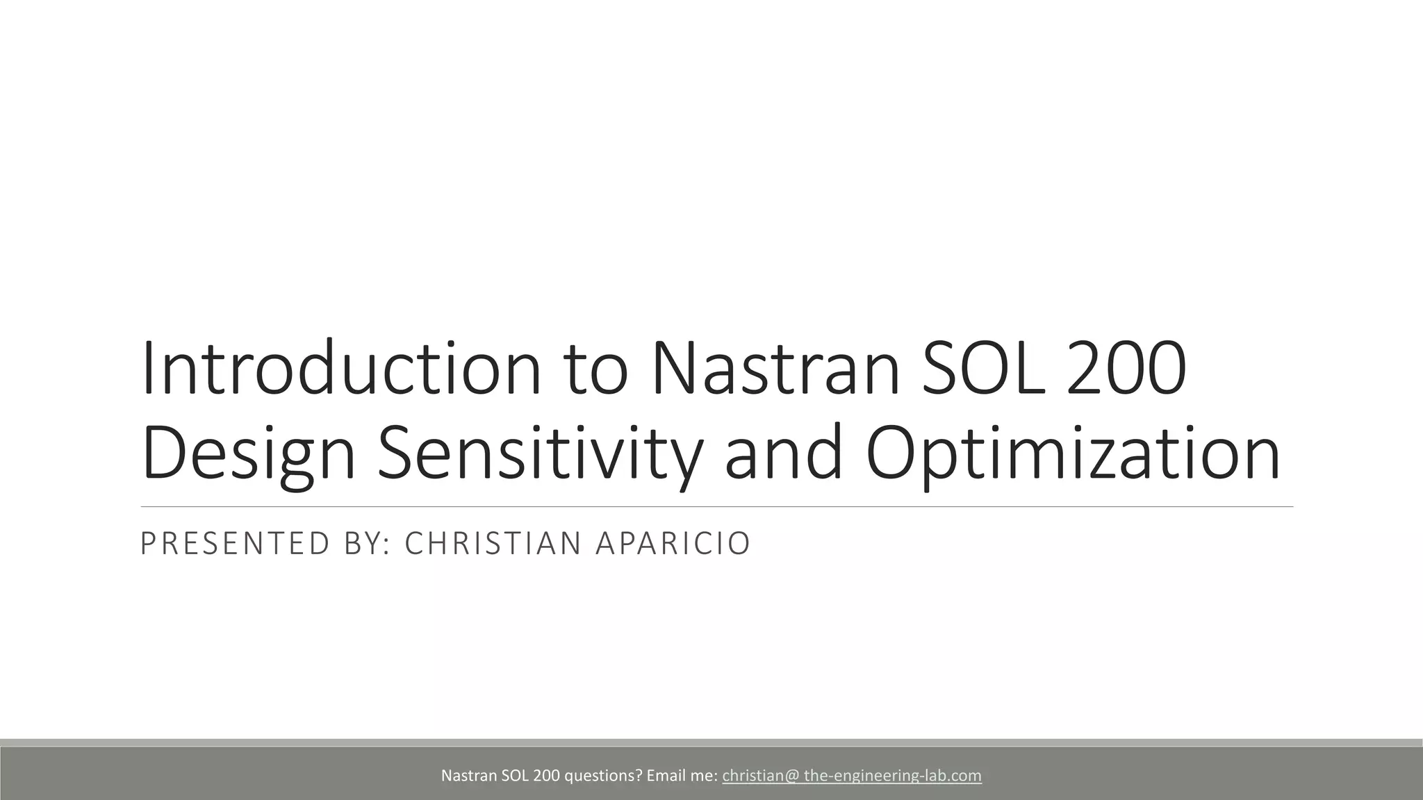 Introduction to Nastran SOL 200 Size Optimization | PDF