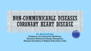 Dr. Animesh Jain
Professor of Community Medicine,
Kasturba Medical College,Mangalore,
Manipal Academy of Higher Education,India
 