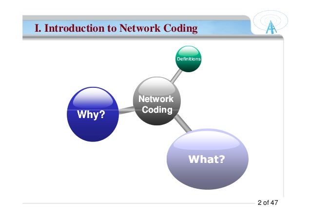 Introduction to Network Coding