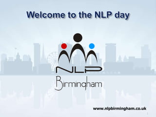 1
www.nlpbirmingham.co.uk
 