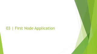 03 | First Node Application
 