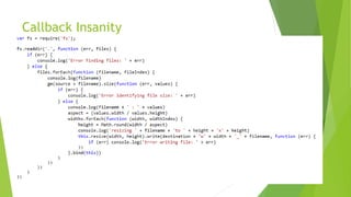 Callback Insanity
 