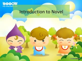Introduction to Novel
 