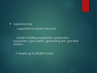 Introduction to offshore structure | PPT