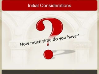 Initial Considerations

 