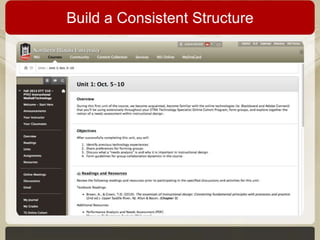 Build a Consistent Structure

 