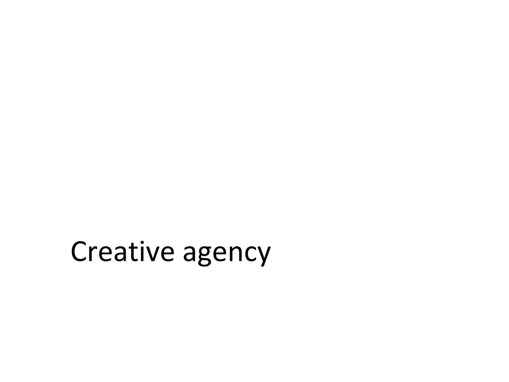 Creative agency  
