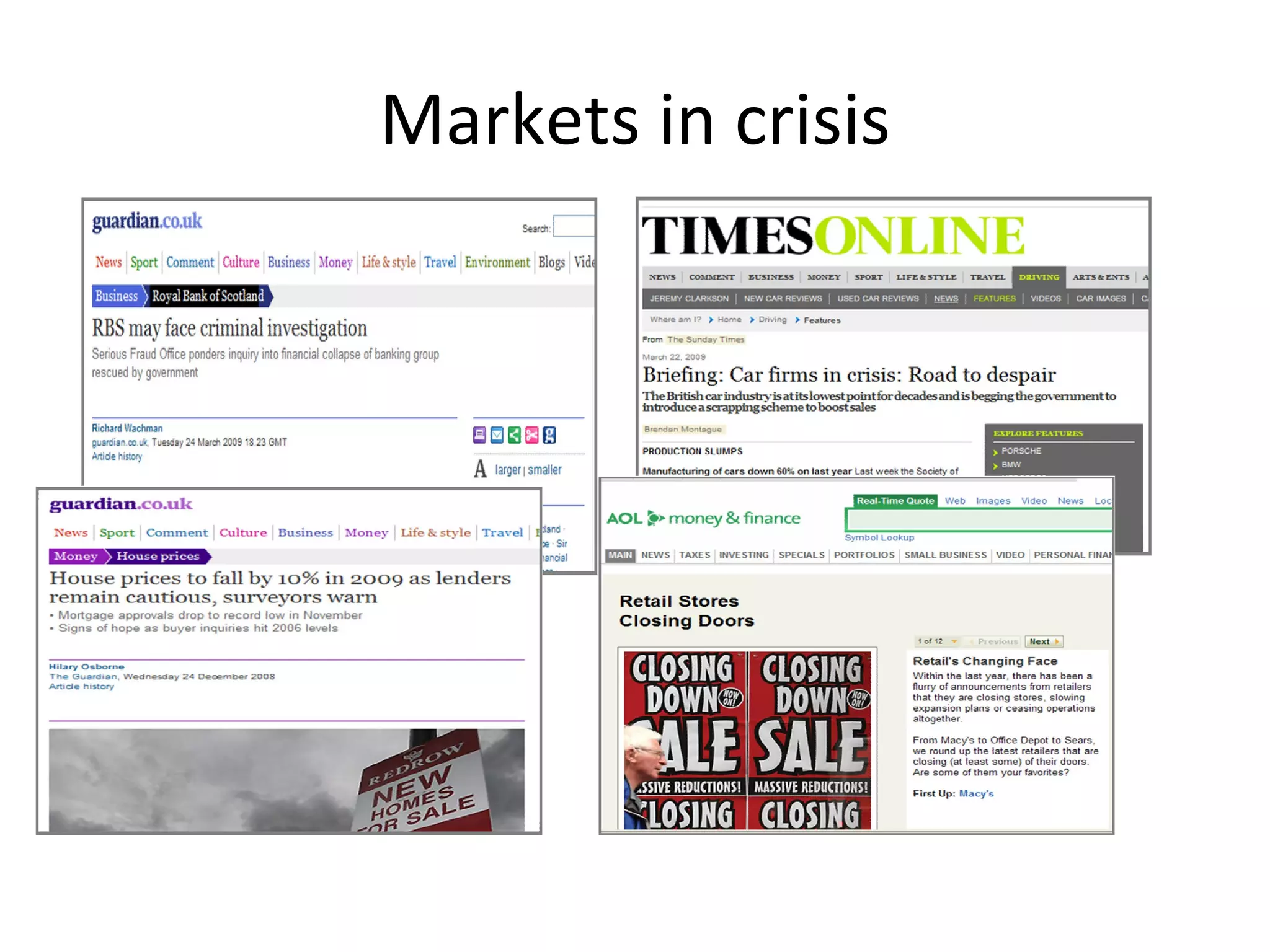 Markets in crisis 