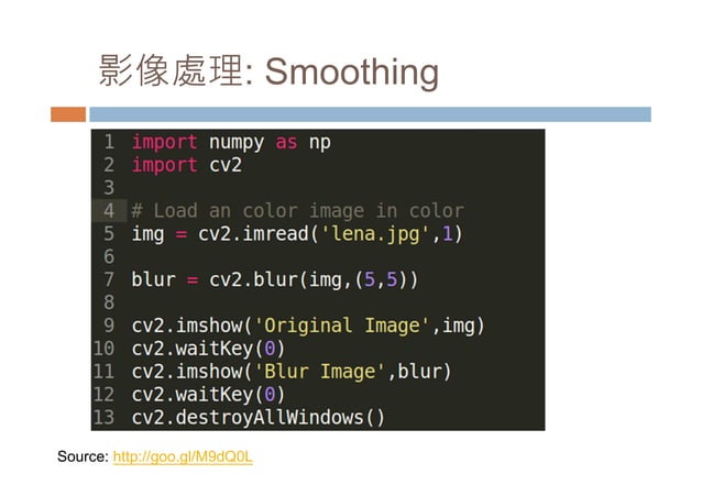 Introduction to OpenCV with python (at taichung.py) | PDF
