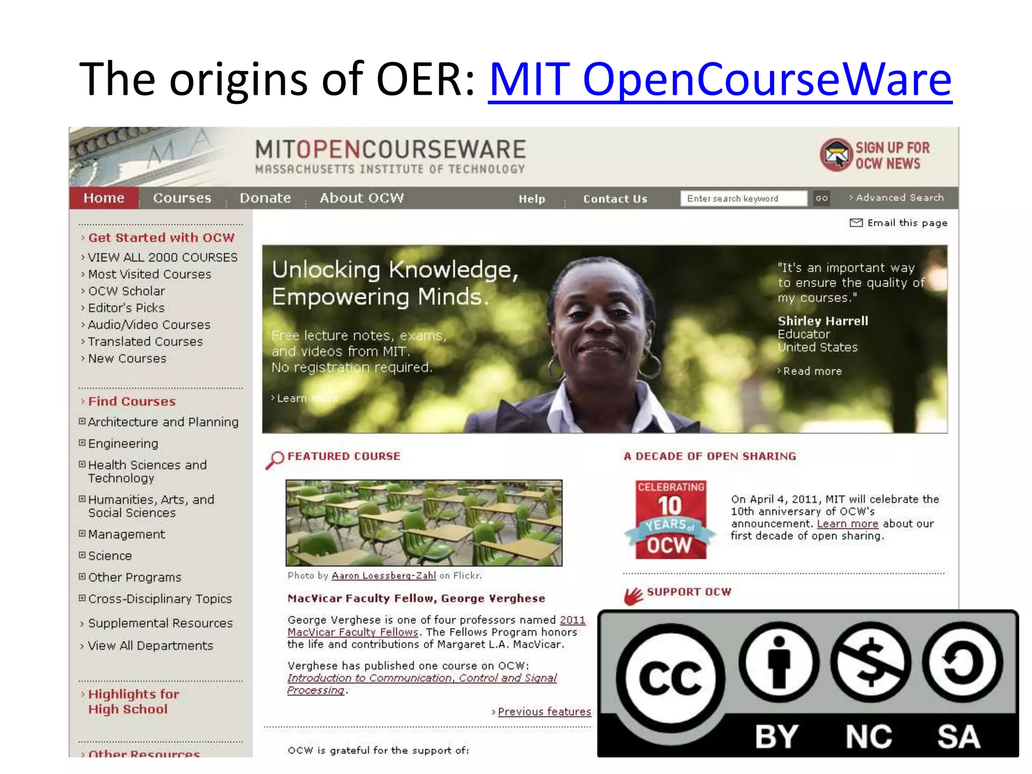 The origins of OER: MIT OpenCourseWare
 