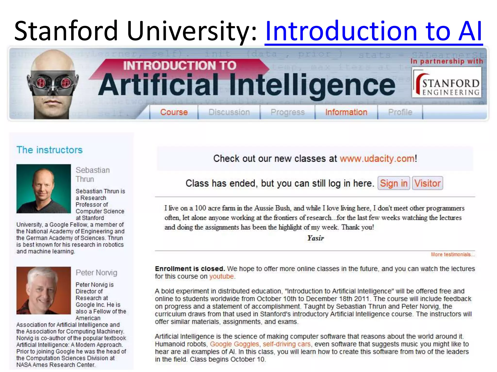 Stanford University: Introduction to AI
 