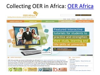 Collecting OER in Africa: OER Africa
 
