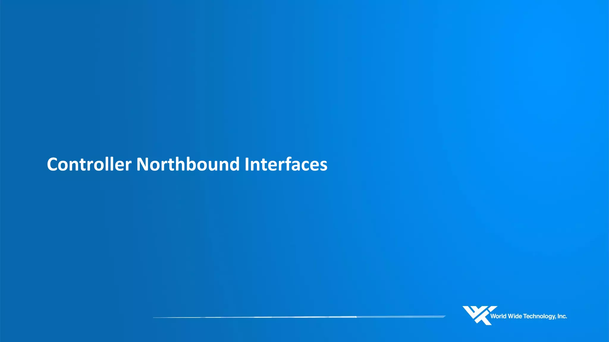 Controller Northbound Interfaces  