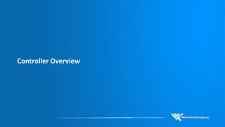 Controller Overview  