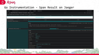 Go Instrumentation - Span Result on Jaeger
 