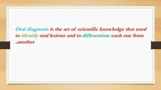 introduction to oral diagnosis. In dentistry pptx | PPTX