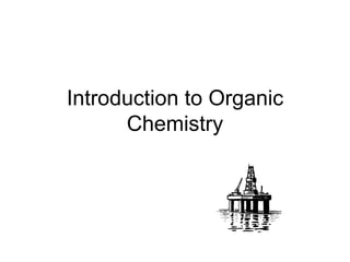 Introduction to Organic Chemistry 