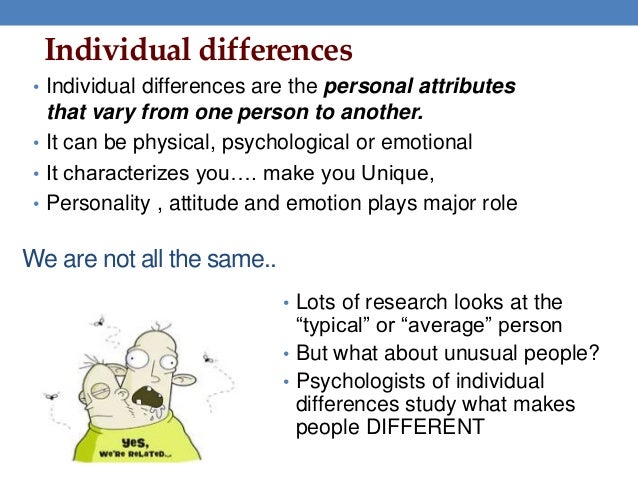 What makes people different from one another?