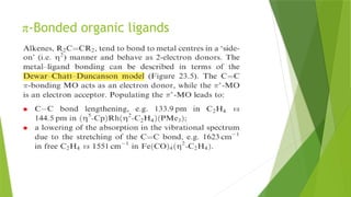 π-Bonded organic ligands
 